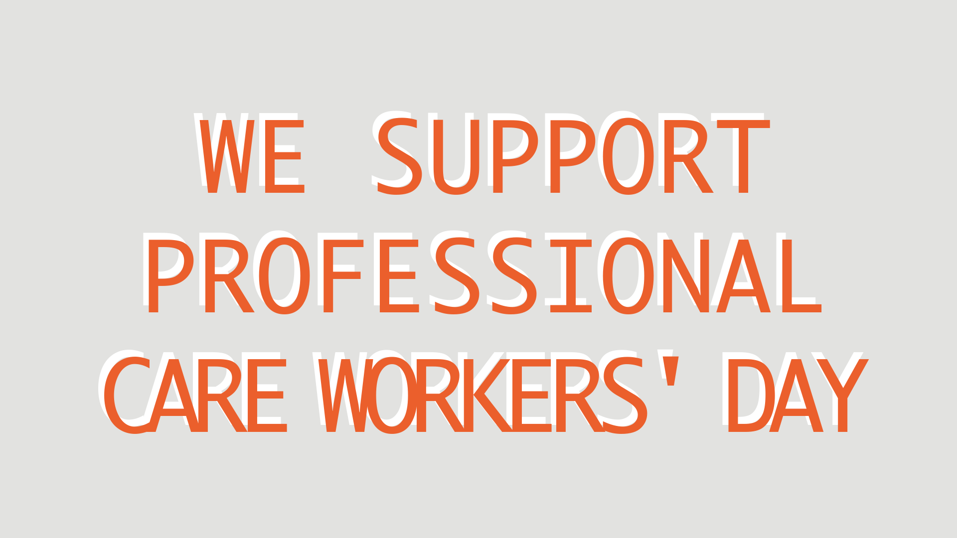 We support professional care workers' day
